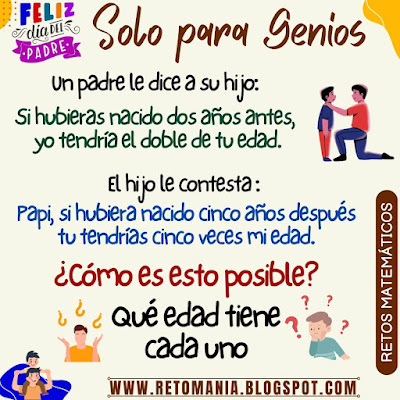 Desafío matemático, Reto matemático, Retos mentales, Retos visuales, Solo para genios, Piensa rápido, Alfamética, Acertijos, Adivinanzas, Día del Padre, Día de Papá