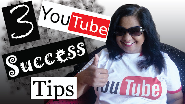 3 YouTube Success Tips