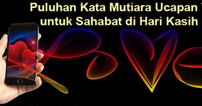 Puluhan Kata-Kata Mutiara Ucapan Valentine untuk Sahabat 