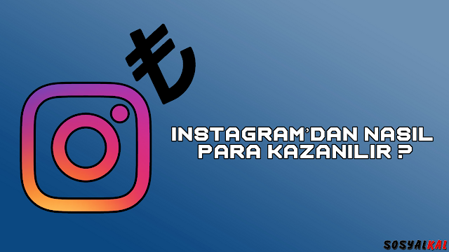 instagram para kazanmak