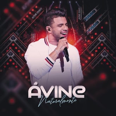 Avine Vinny - Naturalmente (Ao vivo) 2019