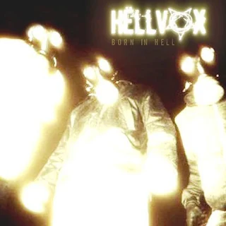 Hellvox - Born in hell (2006)