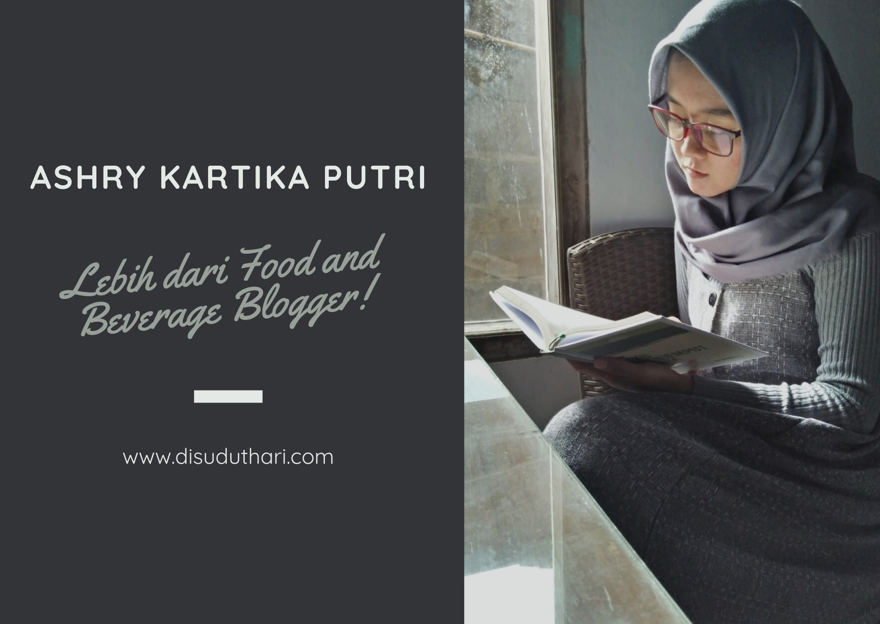 Ashry Kartika Putri : Lebih dari Food and Beverage Blogger