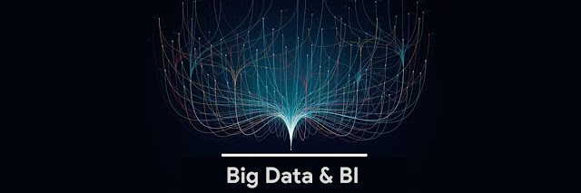 Big Data and Business Intelligence