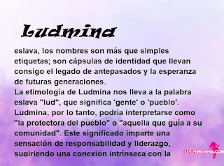 ▷ Significado del nombre Ludmina