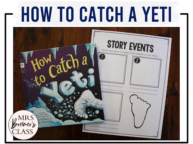 How to Catch a Yeti book activities unit with literacy printables, reading companion activities, lesson ideas, and a craft for winter in Kindergarten and First Grade