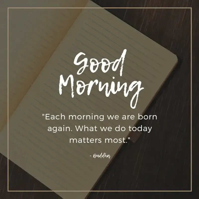 Embrace the Day with Inspiring Good Morning Quotes and Messages