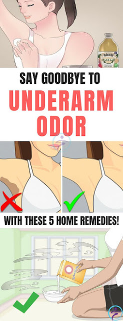 Say Goodbye To Underarm Odor With These 5 Home Remedies!