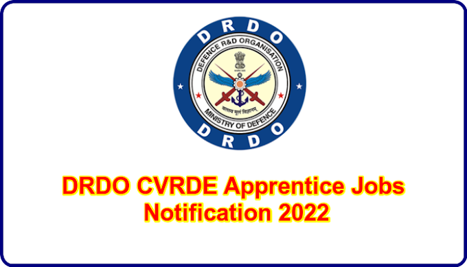 DRDO CVRDE Apprentice Jobs Notification 2022 for 60 Posts