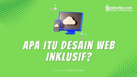 Apa itu Desain Web Inklusif?