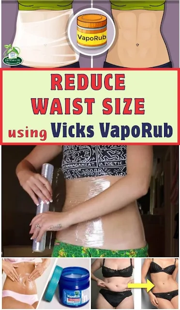 Use Plastic Wrap and Vicks VapoRub to Tighten Your Tummy