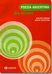 Poesía Argentina, dos miradas.