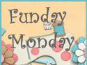 Funday Monday 20