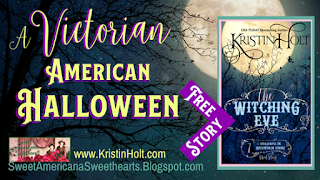 Kristin Holt | A Victorian American Halloween (The Witching Eve)