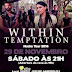 RESENHA: Within Temptation - Hydra Tour 2014