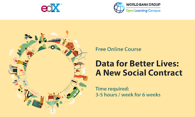 edX and World Bank Group offering Data for Better Lives: A New Social Contract, a 6-week free course (MOOC)