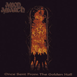 Amon Amarth - Once sent from the golden hall [especial edition]