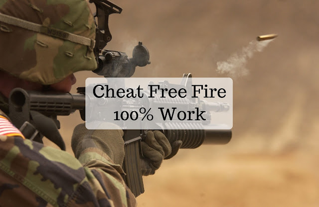 Cara Cheat Free Fire Terbaru 100% Work