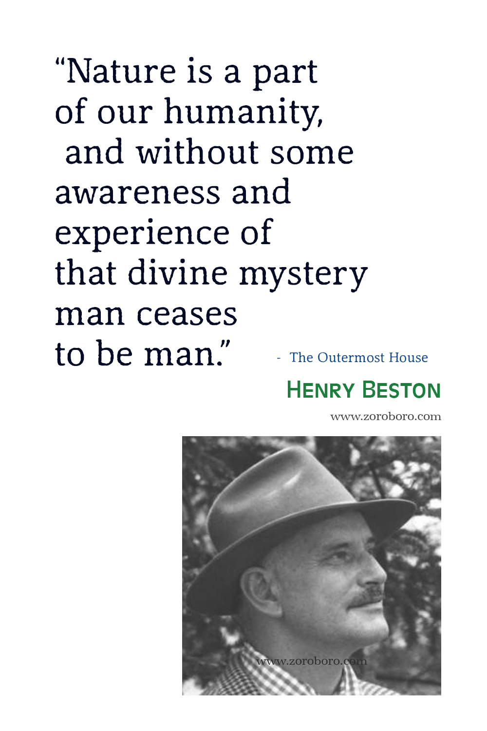 Henry Beston Quotes, Henry Beston The Northern Farm Quotes, Henry Beston The Outermost House Quotes, Henry Beston Books Quotes.