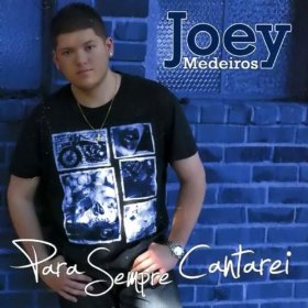 http://downloads.ziddu.com/download/25399878/Joey_Medeiros_Para_sempre_cantarei_2011.rar.html