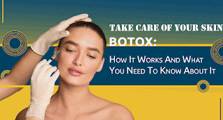 What You Need to Know About Botox