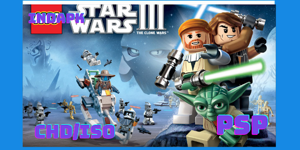 LEGO Star Wars III: The Clone Wars PSP CHD/ISO/RAR [Google Drive & MediaFire] (Tanpa Ekstrak) (USA) (PPSSPP) [1.21 GB]