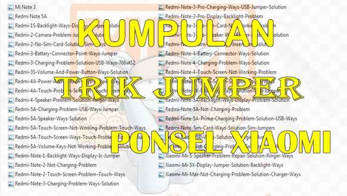 Kumpulan Trik Jumper Xiaomi - Special For Fix Hardware Problem