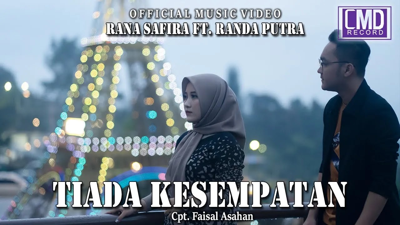 Rana Safira - Tiada Kesempatan feat Randa Putra
