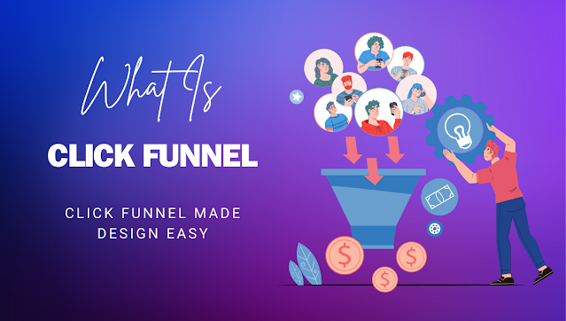 What is click funnel