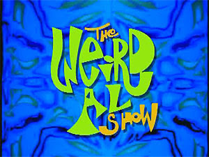 The Weird Al Show