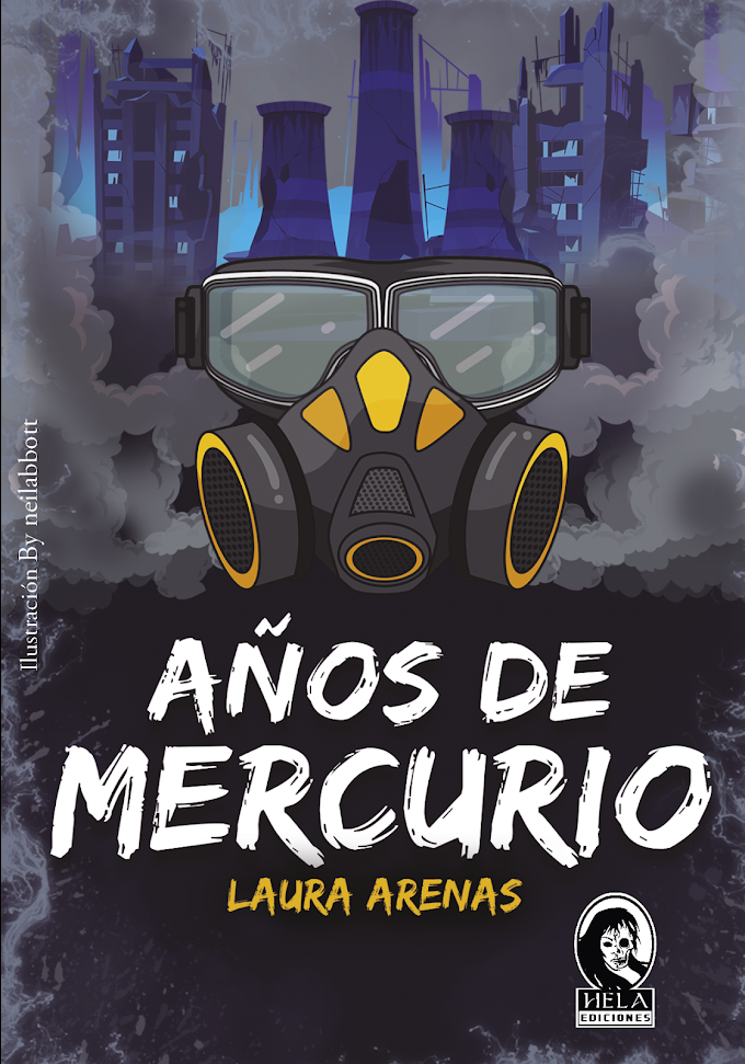 RESEÑA: Años de mercurio - Laura Arenas