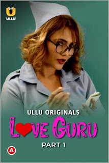 Love Guru Part2 Web series  All Episodes download