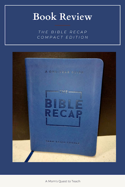 A Mom's Quest to Teach: Book Club: Book Review of The Bible Recap Compact Edition book cover