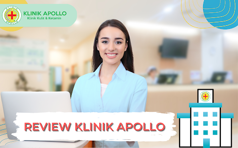 Review Klinik Apollo