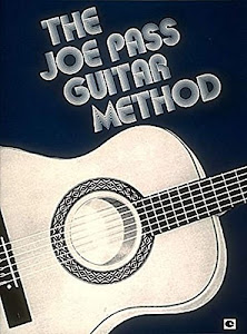 The Joe Pass Guitar Method Gtr