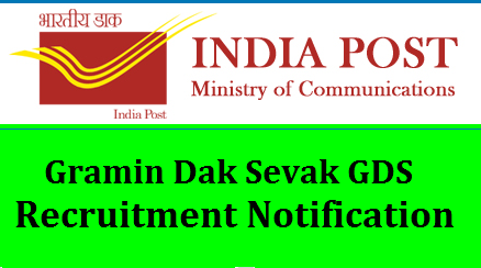 India Post  Gramin Dak Sevak Recruitment Notification