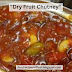 584. Healthy Food Recipe "Dry Fruit Chutney." सूखे फलों की चटनी