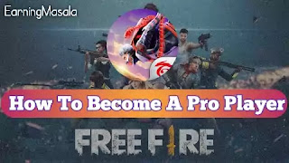 Free Fire Pro Player Tricks, How Can We Become pro player, Free Fire pro tips