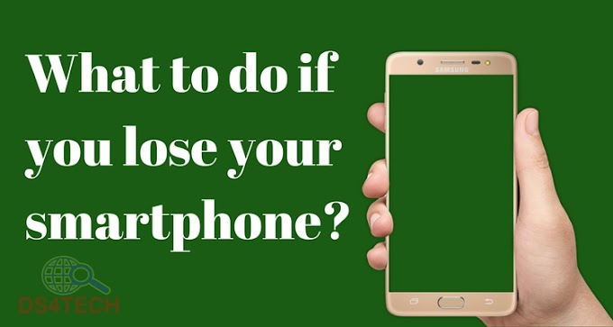 What to do if you lose your smartphone?