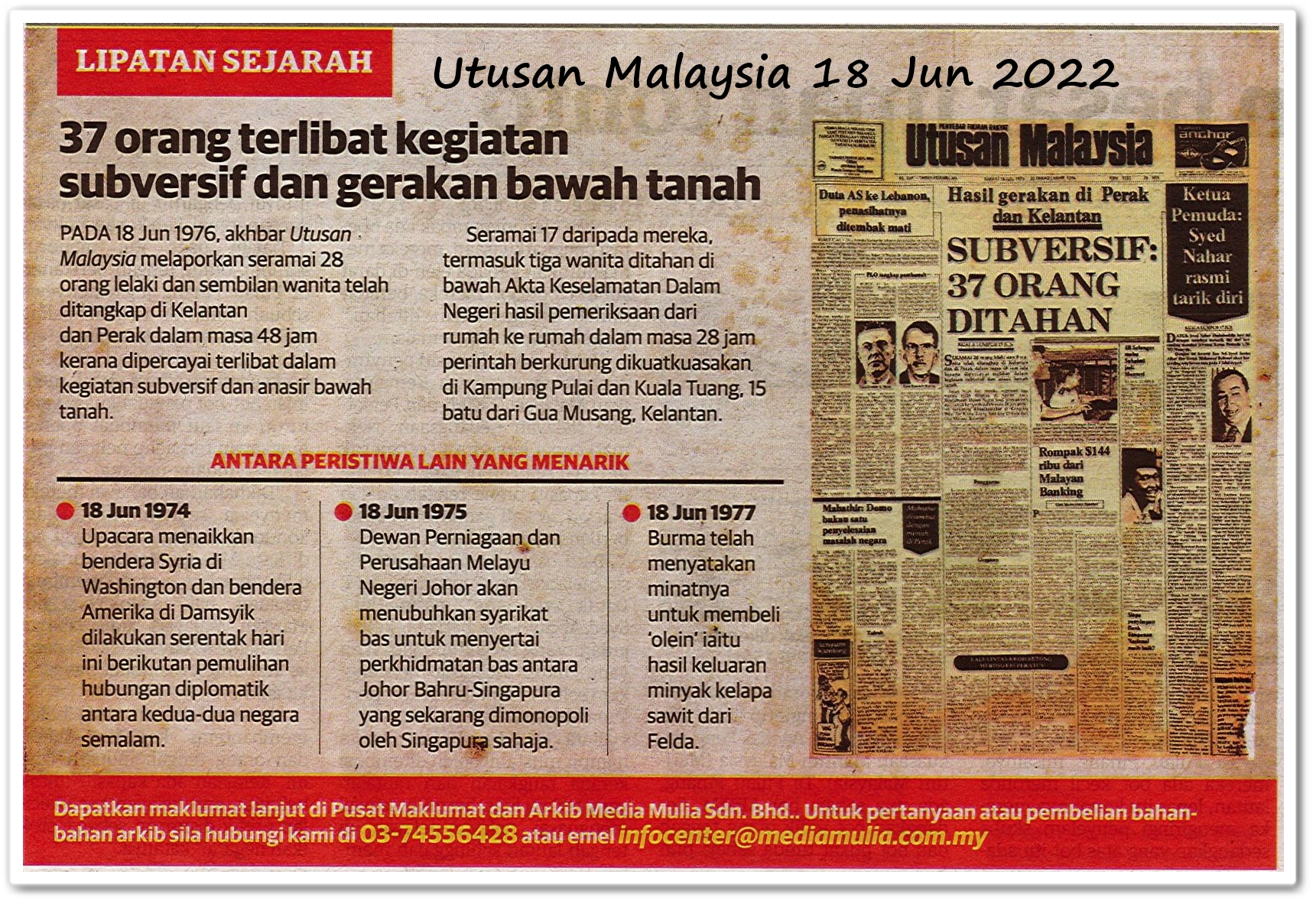 Lipatan sejarah 18 Jun - Keratan akhbar Utusan Malaysia 18 Jun 2022