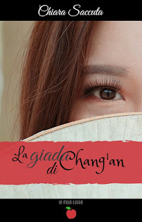 La giada di Chang'an di Chiara Saccuta Io me lo leggo segnalazione libriandlego.blogspot.com