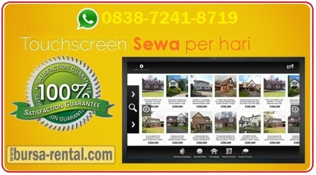 SEWA TOUCHSCREEN - BURSA RENTAL 0821-1111-5495