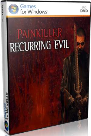 Painkiller Recurring Evil PC Full 2012 Español Skidrow DVD5 Descargar 