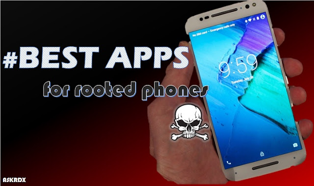 best-apps-for-rooted-phones