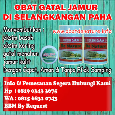 OBAT GATAL JAMUR DI SELANGKANGAN PAHA