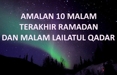 AMALAM 10 MALAM TERAKHIR