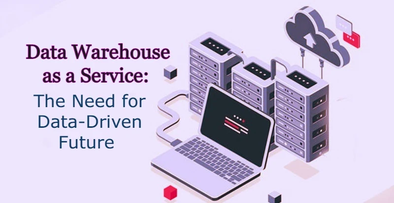 Data Warehouse as a Service