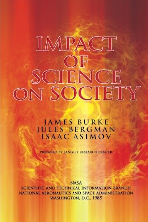 The Impact Of Science On Society 2005 By J. Burke & Isaac Asimov
