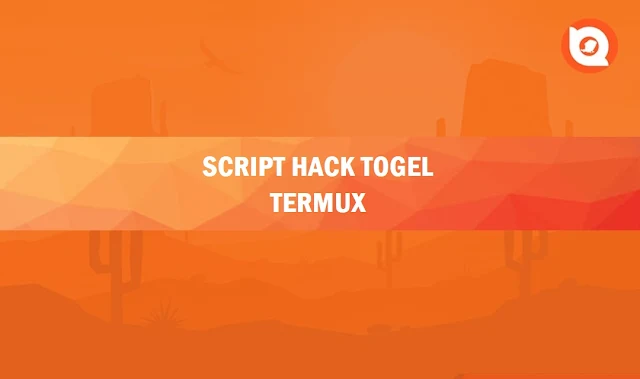 Script Hack Togel Termux