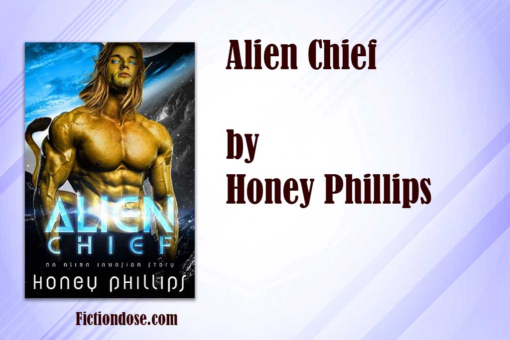 You are currently viewing Alien Chief by Honey Phillips (pdf, epub)